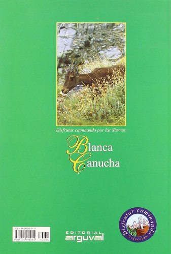 Sierras Blanca y Canucha (PARQUES NATURALES)