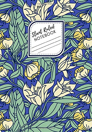 Slant Ruled Notebook: Right Handed Low Angle Diagonal Lined Floral Pattern Journal, 120 pages, 7x10" | Ergonomic Design for Comfortable Writing | Great Gift Idea