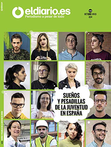 'Sueños y pesadillas de la juventud en España' (Revista nº 25)