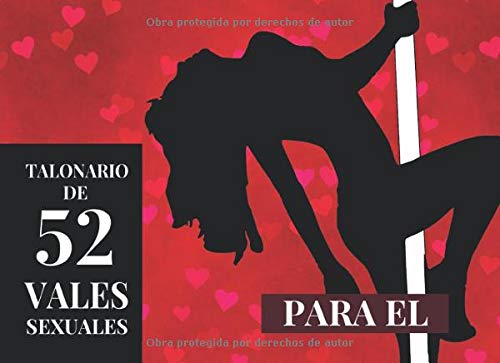 Talonario de 52 Vales Sexuales Para El: Vales de Sexo Para tu Novio, Marido | San Valentin Regalo Romantico Para Hombre | Cumpleaños, Aniversario, ... | Cheques Amorosos de Sexo Caliente
