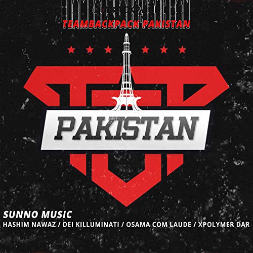 TeamBackPack Pakistan (feat. Xpolymer Dar, Hashim Nawaz, Osama Com Laude & Dei Killuminati) [Explicit]
