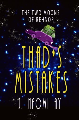 Thad's Mistakes (The Two Moons of Rehnor) (English Edition)