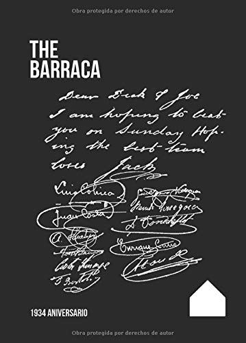The Barraca 1934 Aniversario