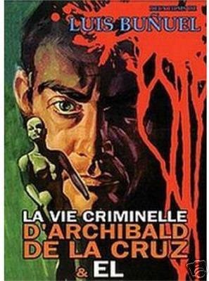The Criminal Life of Archibaldo de la Cruz [Francia] [DVD]