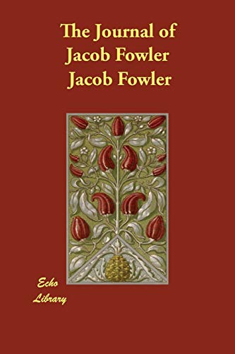 The Journal of Jacob Fowler