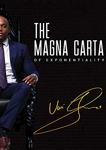 The Magna Carta of Exponentiality (English Edition)