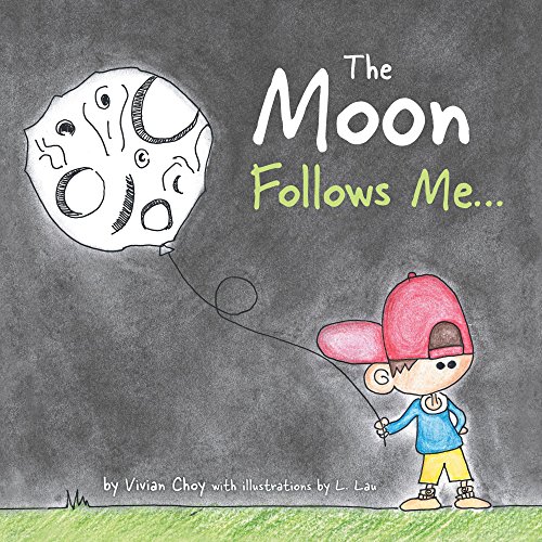 The Moon Follows Me... (English Edition)