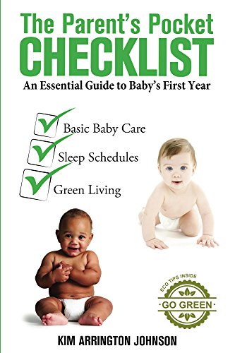The Parent's Pocket Checklist: An Essential Guide to Baby's First Year (English Edition)