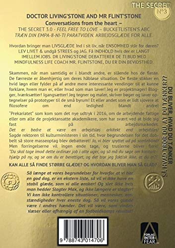 The Secret 3.0 Feel Free to Love: DE TI BUD på Arbejdsglæde - Du bliver, hvad du tænker - Så hvad tror du, at du tænker??