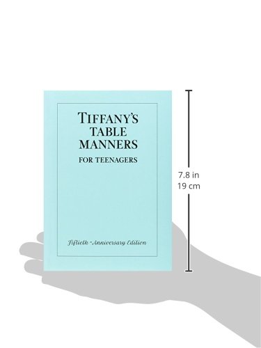 Tiffany's Table Manners for Teenagers