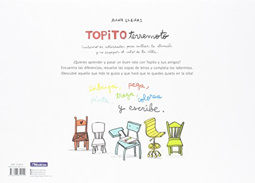 Topito Terremoto. Cuaderno de actividades para centrar la atención y no despegar el culo de la silla (Emociones, valores y hábitos)