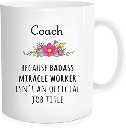 UUGOD You Will Forever and Always Be My Best Coach, Because Badass Miracle Worker - Gift Idea