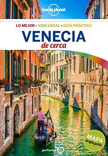 Venecia De cerca 4 (Guías De cerca Lonely Planet)