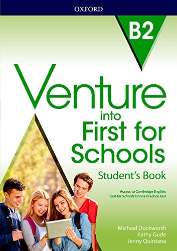 Venture into First for Schools: Venture Into First Student's Book