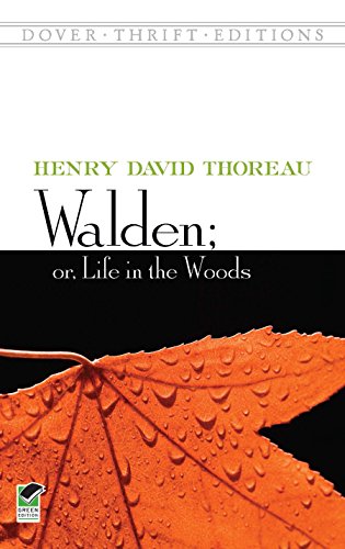Walden; Or, Life in the Woods (Dover Thrift Editions) (English Edition)