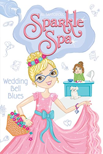 Wedding Bell Blues (Sparkle Spa Book 8) (English Edition)