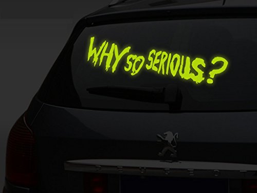 (40x 10cm) Glowing ventana de coche Vinilo Adhesivo cita de Joker Why So Serious?/brilla en la oscuridad Scarry 'diciendo Adhesivo luminiscente texto mural + Gratis Adhesivo Regalo