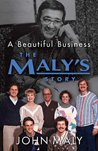 A Beautiful Business: The Maly's Story (English Edition)