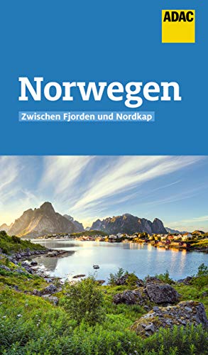 ADAC Reiseführer Norwegen: Der Kompakte mit den ADAC Top Tipps und cleveren Klappenkarten (German Edition)