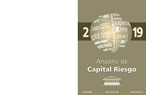 Anuario de Capital Riesgo 2019: Private Equity & Venture Capital 2019 Yearbook
