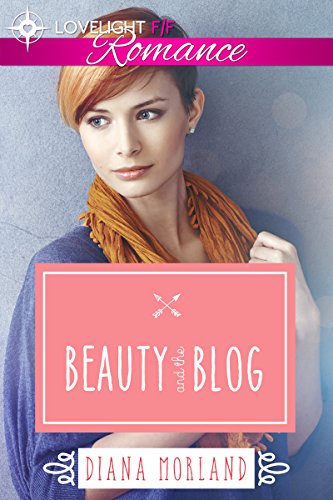 Beauty and the Blog (English Edition)