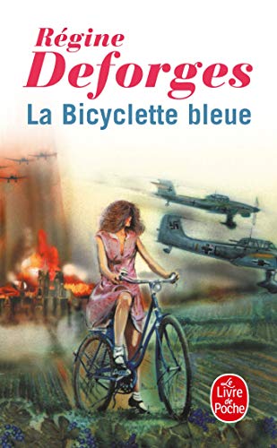 BICYCLETTE BLEUE (Le Livre de Poche)
