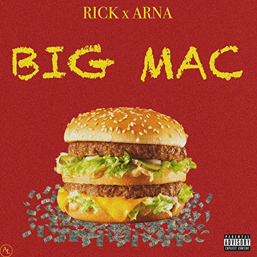 Big Mac (feat. Rick) [Explicit]