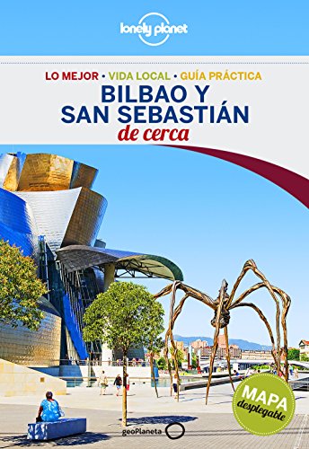 Bilbao y San Sebastián De cerca 1 (Guías De cerca Lonely Planet) [Idioma Inglés]