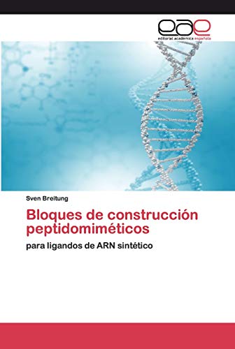 Bloques de construcción peptidomiméticos: para ligandos de ARN sintético