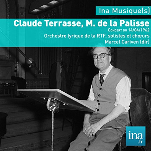 C. Terrasse: M. de la Palisse, Acte II - Nous somm's les Alguasils