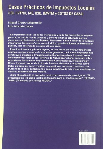 Casos prácticos de Impuestos locales - IBI, IIVTNU, IAE, ICIO, IMVTM Y COTOS DE CAZA (Técnica)