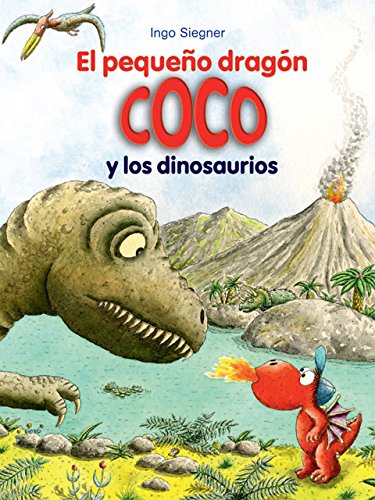 Coco Y Los Dinosaurios: 16 (El pequeño dragón Coco)