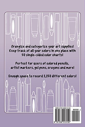 Color Charts: Color Collection Edition: 50 Color Charts to record your color collection all in one place