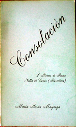 Consolación.I Premio de Poesía "Villa de Gavá"(Barcelona)