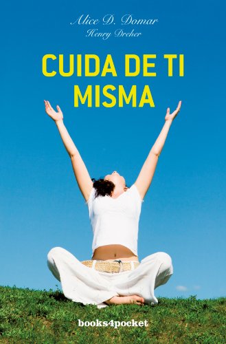Cuida de ti misma (Books4pocket crec. y salud)