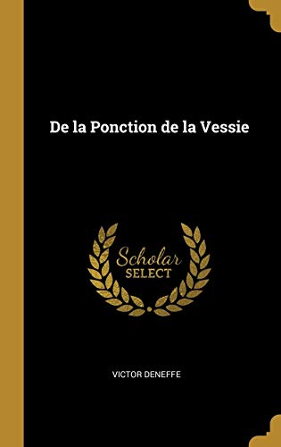 De la Ponction de la Vessie