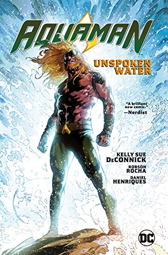Deconnick, K: Aquaman Volume 1: Unspoken Water