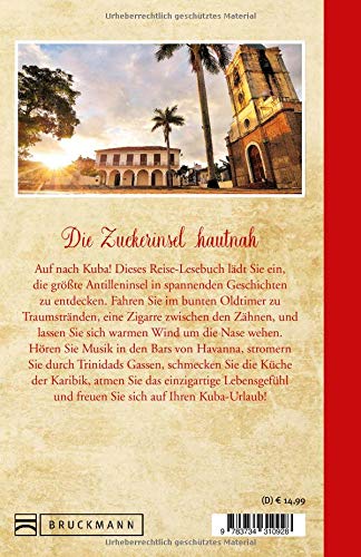 Der kleine Kuba-Verführer: Impressionen von der Insel der Musik und Lebensfreude