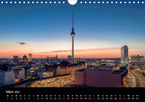 Die Blaue Stunde in Berlin (Wandkalender 2021 DIN A4 quer): Zum Ende des Tages zeigt Berlin noch einmal seine wunderschöne Seite. (Monatskalender, 14 Seiten )