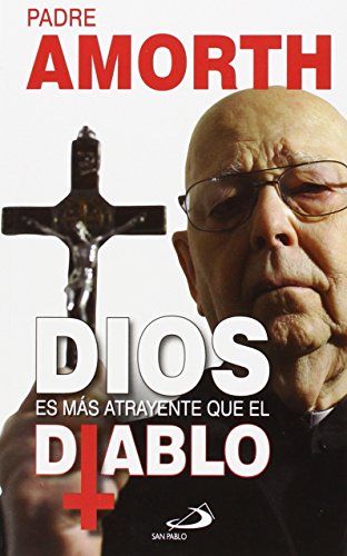 Dios es más atrayente que el diablo (Testigos)