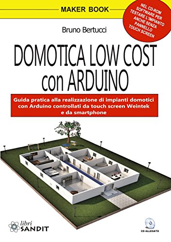Domotica low cost con Arduino. Con CD-ROM
