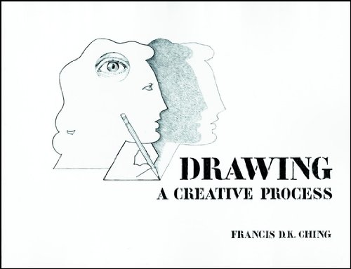 Drawing: A Creative Process (English Edition)