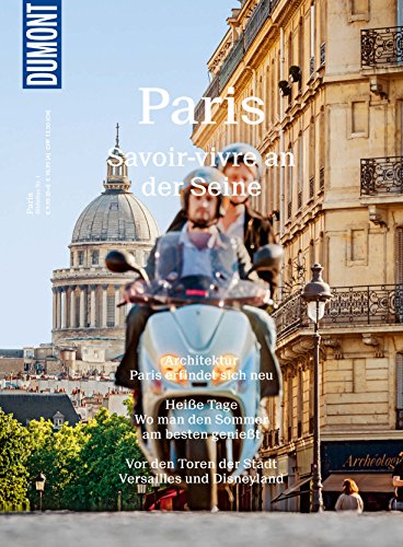 DuMont BILDATLAS Paris: Savoir-vivre an der Seine (DuMont BILDATLAS E-Book) (German Edition)