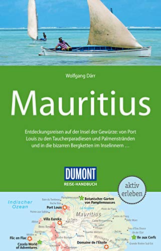 DuMont Reise-Handbuch Reiseführer Mauritius: mit Extra-Reisekarte (DuMont Reise-Handbuch E-Book) (German Edition)