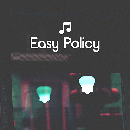 Easy Policy - Kiss on the First Date, Night Meeting, Fruit of Sin, Walk for Two