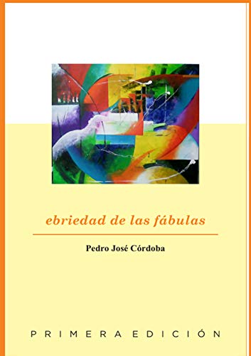 Ebriedad de las fábulas