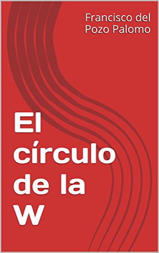 El círculo de la W