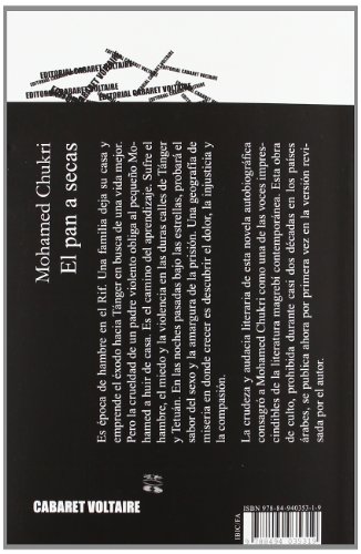 El pan a secas (Narrativa Cabaret Voltaire)