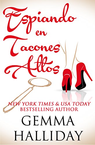 Espiando en Tacones Altos (High Heels Mysteries)