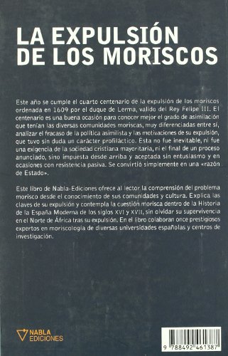 Expulsion De Los Moriscos,La (HISTORIA)